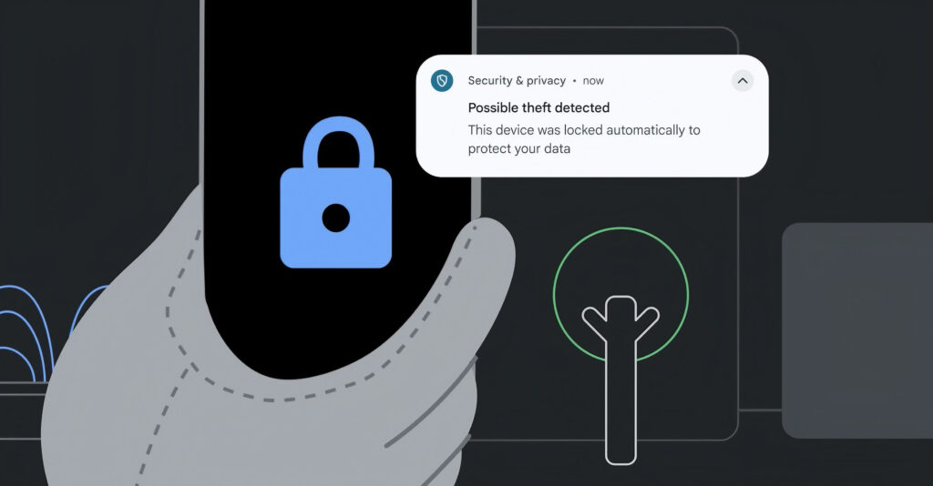 Android’s New Security Feature to Lock Devices When Detecting Theft-Related Motion